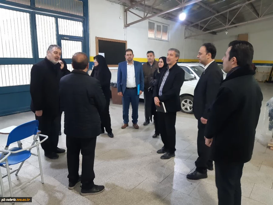 بازدید مدیران کل محترم امور دانشجویی، دفتر امور فنی و نظارت بر طرح های عمرانی و مشاور رئیس دانشگاه ملی مهارت از آموزشکده شماره دو تبریز